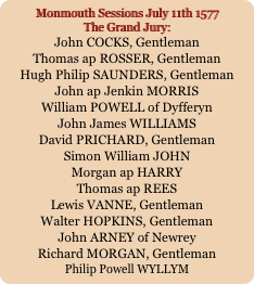 Monmouth Sessions July 11th 1577